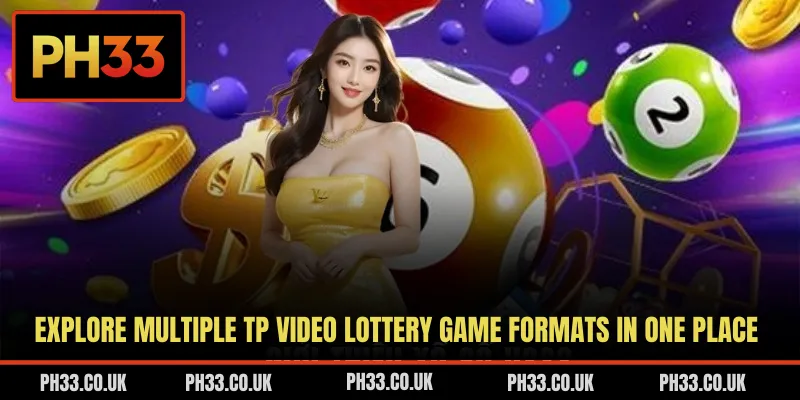 Explore multiple TP Video lottery game formats in one place