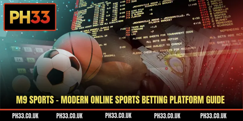 M9 Sports - Modern Online Sports Betting Platform Guide