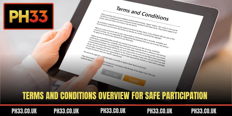 Terms and conditions overview for safe participation